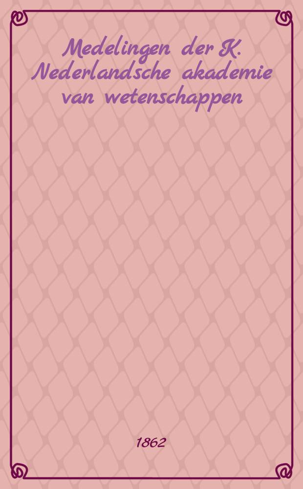 Medelingen der K. Nederlandsche akademie van wetenschappen : Afd. letterkunde. Deel6