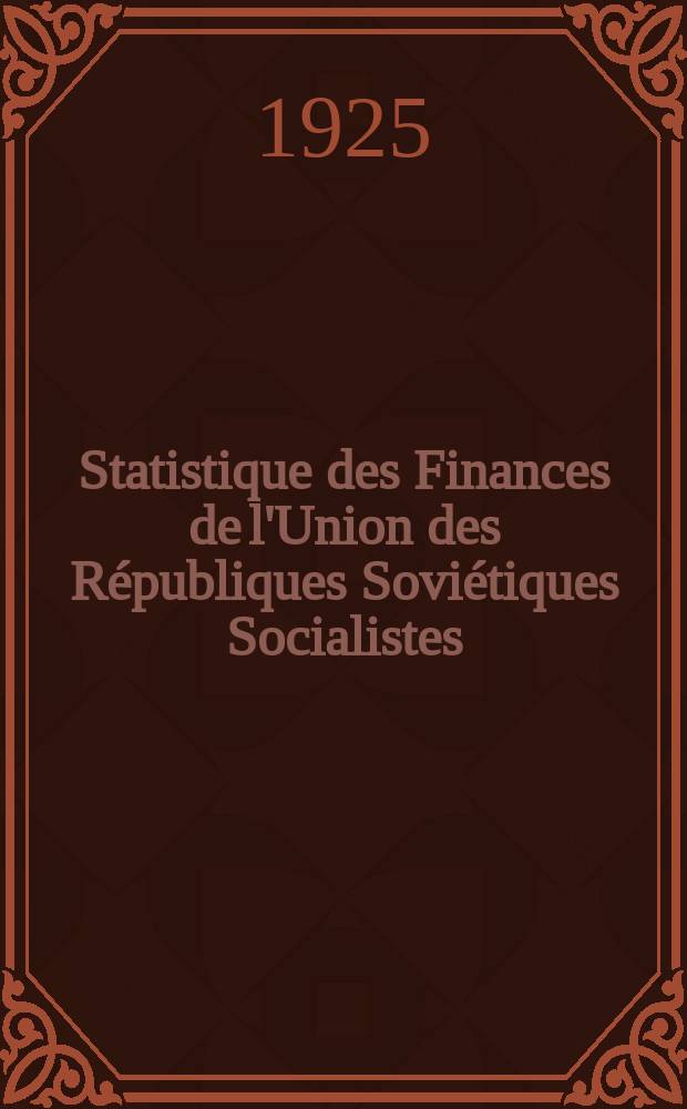 Statistique des Finances de l'Union des Républiques Soviétiques Socialistes
