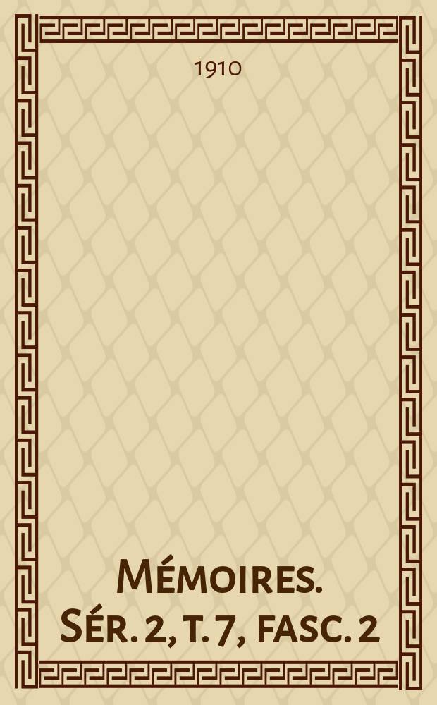 Mémoires. Sér. 2, t. 7, fasc. 2 : Étude critique sur Jean d'Outremeuse = Критический очерк о творчестве Жана д'Утремеза