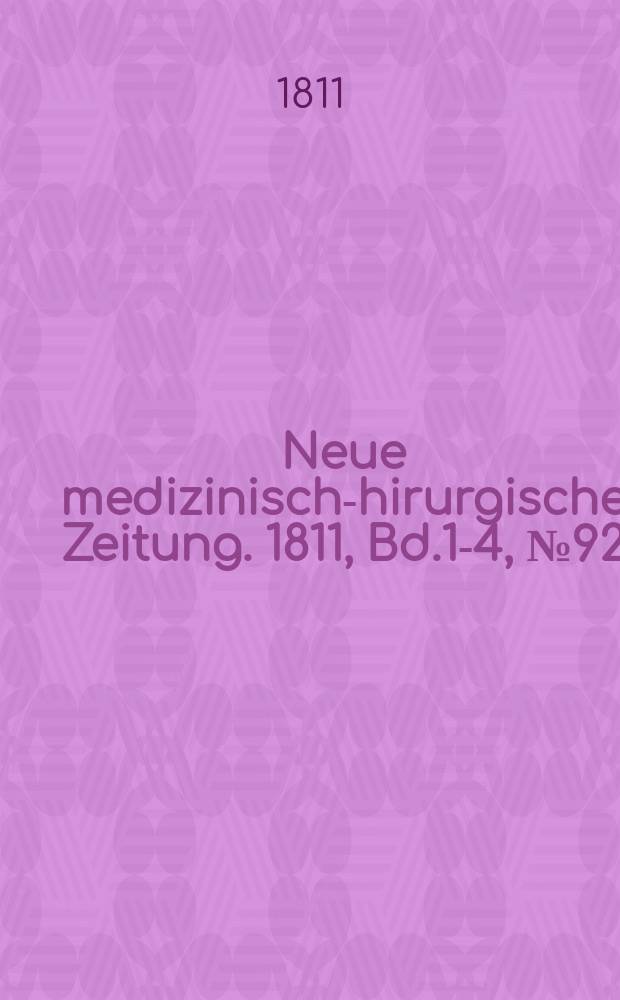 Neue medizinisch -chirurgische Zeitung. 1811, Bd.1-4, №92