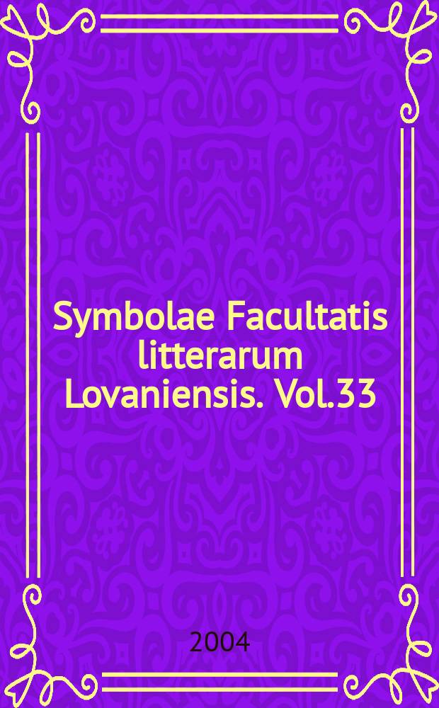 Symbolae Facultatis litterarum Lovaniensis. Vol.33 : Het Geheugen van de geluidsfabriek