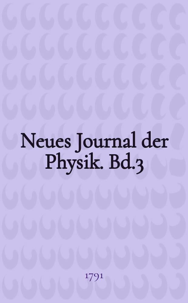 Neues Journal der Physik. Bd.3