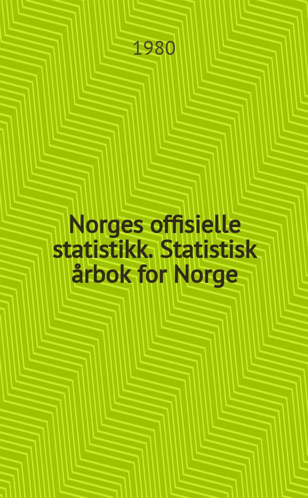 Norges offisielle statistikk. Statistisk årbok for Norge