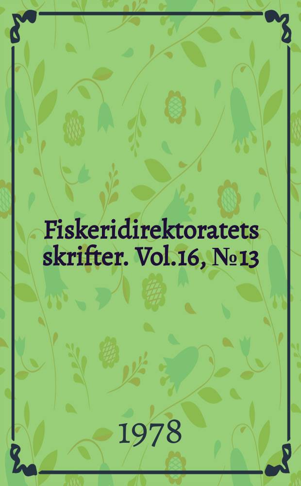 Fiskeridirektoratets skrifter. Vol.16, №13