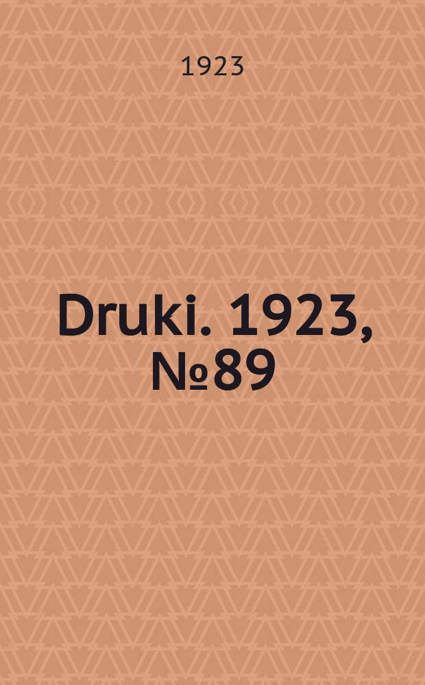 Druki. 1923, №89