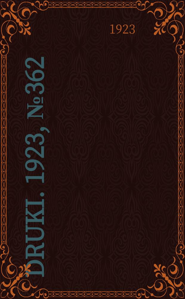 Druki. 1923, №362