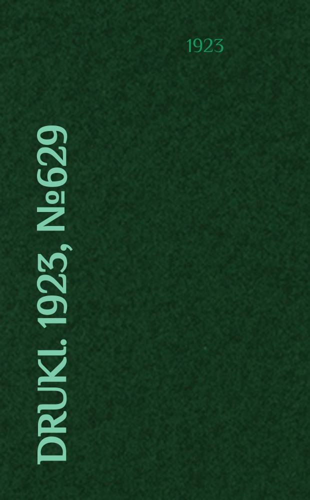 Druki. 1923, №629
