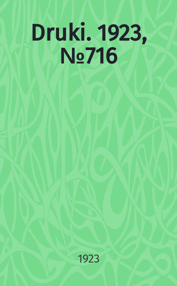 Druki. 1923, №716