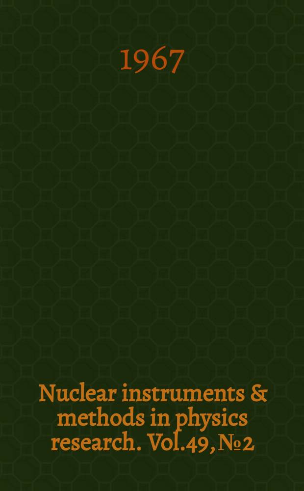 Nuclear instruments & methods in physics research. Vol.49, №2