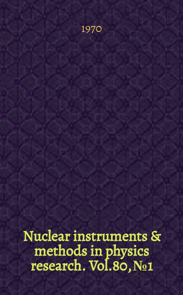 Nuclear instruments & methods in physics research. Vol.80, №1