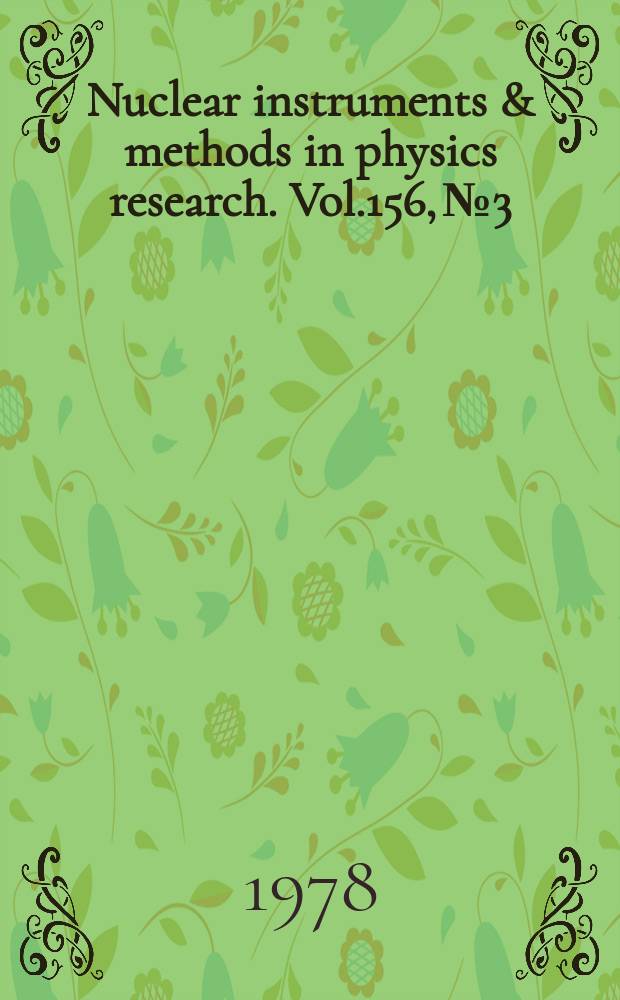 Nuclear instruments & methods in physics research. Vol.156, №3