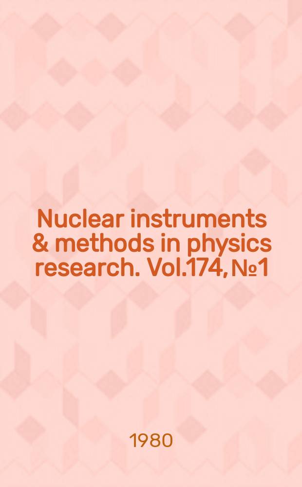 Nuclear instruments & methods in physics research. Vol.174, №1/2