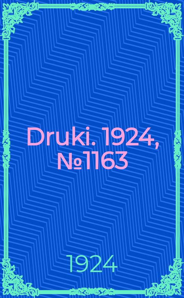 Druki. 1924, №1163