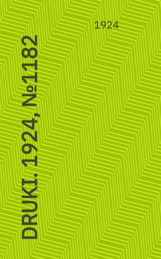 Druki. 1924, №1182