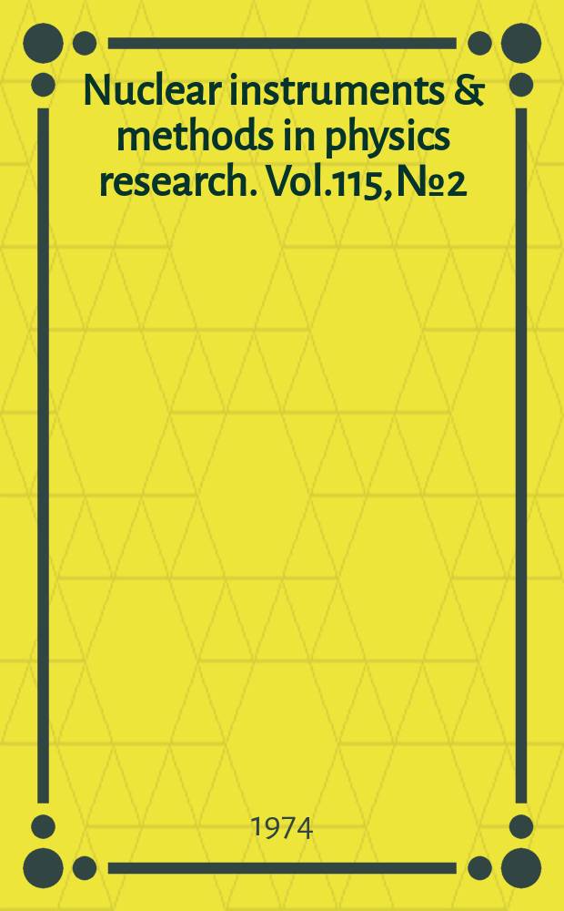 Nuclear instruments & methods in physics research. Vol.115, №2