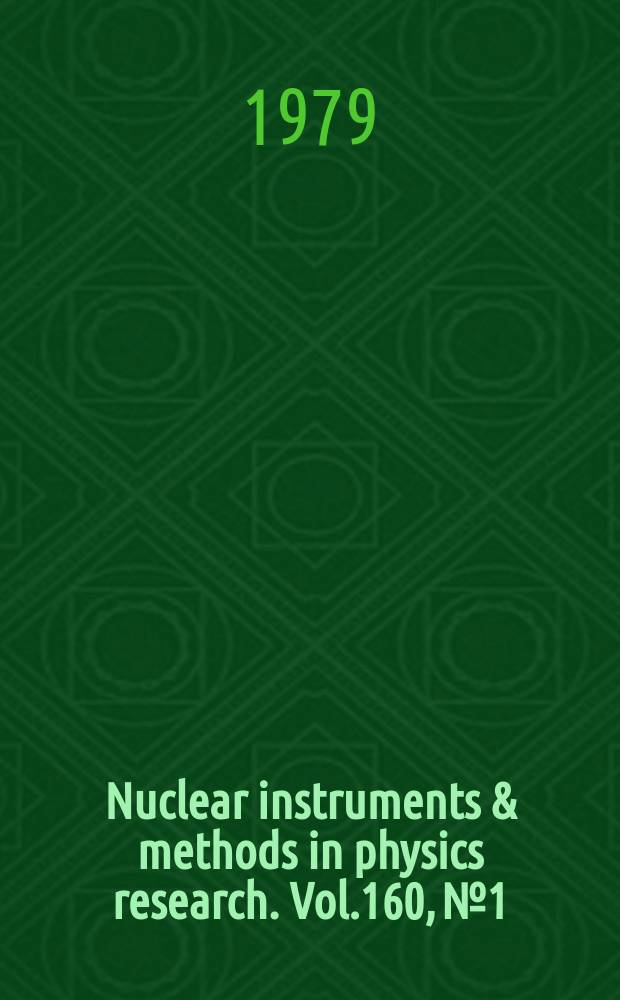Nuclear instruments & methods in physics research. Vol.160, №1