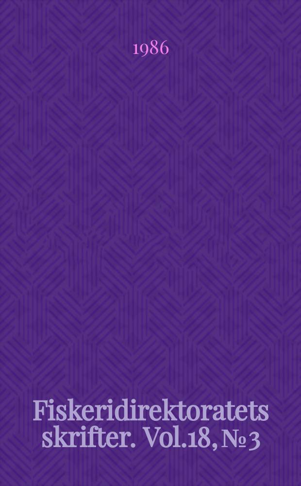 Fiskeridirektoratets skrifter. Vol.18, №3