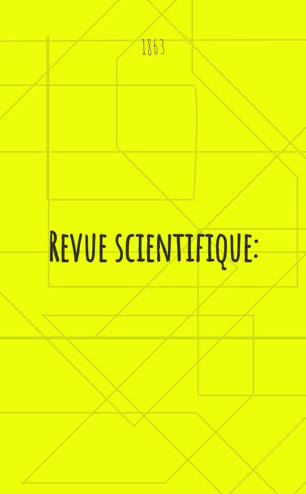 Revue scientifique : (Revue rose). Ann&eacute;e1 1863/1864, №29