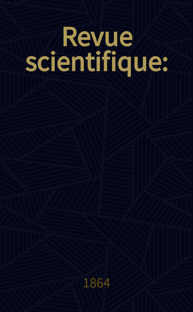 Revue scientifique : (Revue rose). Année2 1864/1865, №2