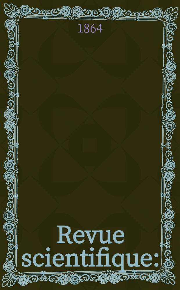 Revue scientifique : (Revue rose). Année2 1864/1865, №49