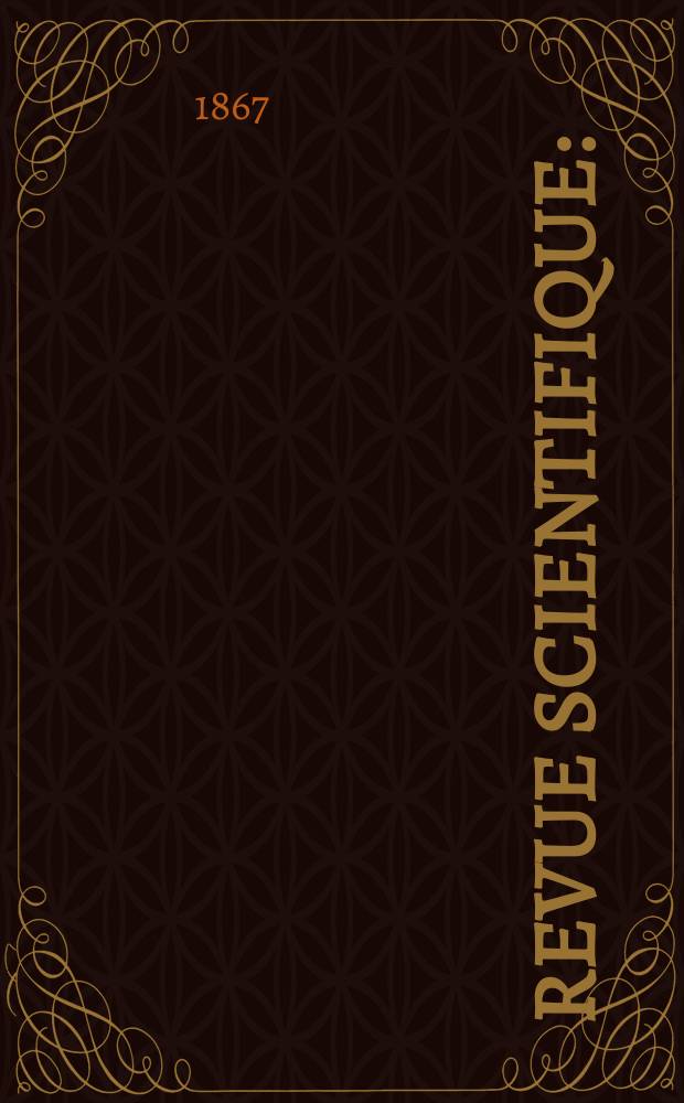 Revue scientifique : (Revue rose). Ann&eacute;e4 1866/1867, №10
