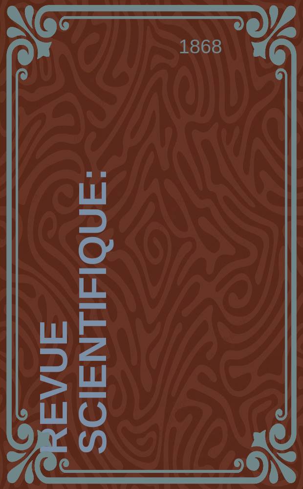 Revue scientifique : (Revue rose). Ann&eacute;e6 1868/1869, №14