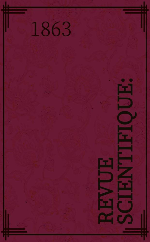 Revue scientifique : (Revue rose). Année1 1863/1864, №39
