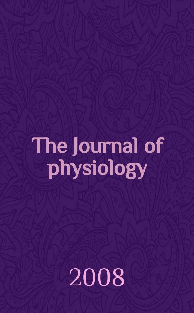The Journal of physiology : Ed. for the Physiological society. Vol. 586, № 19