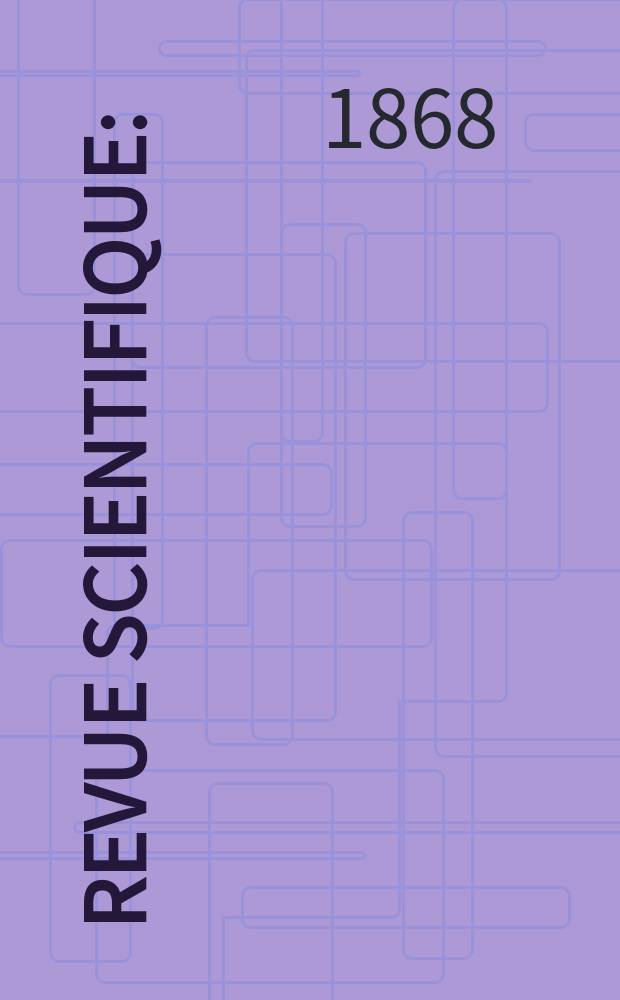 Revue scientifique : (Revue rose). Année6 1868/1869, №22