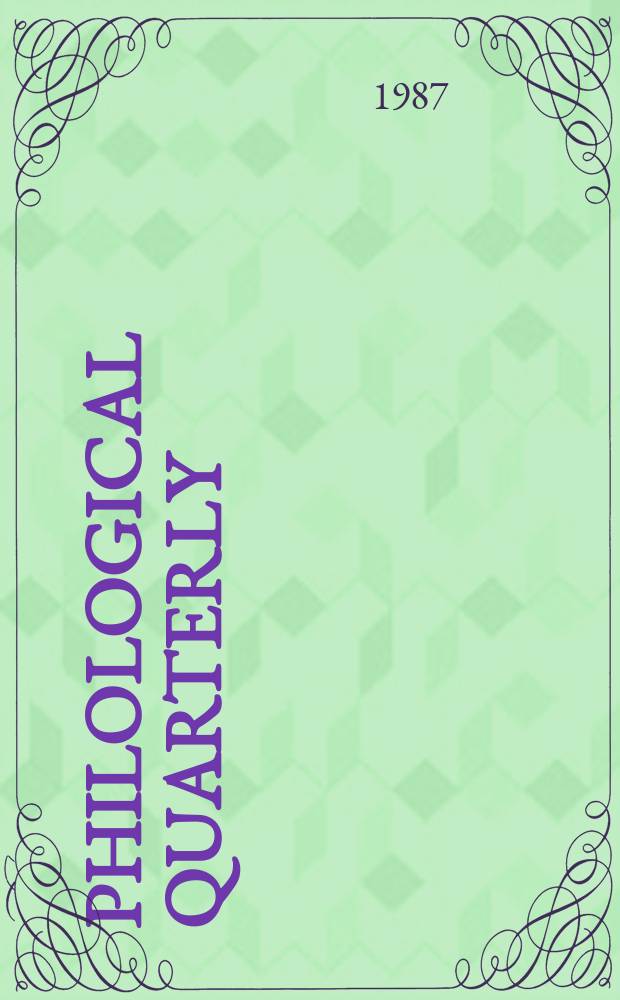 Philological quarterly : A journal devoted to scholary investigation in the classical and modern languages and literatures Publ. at the Univ. of Iowa. Vol.66, Указатель