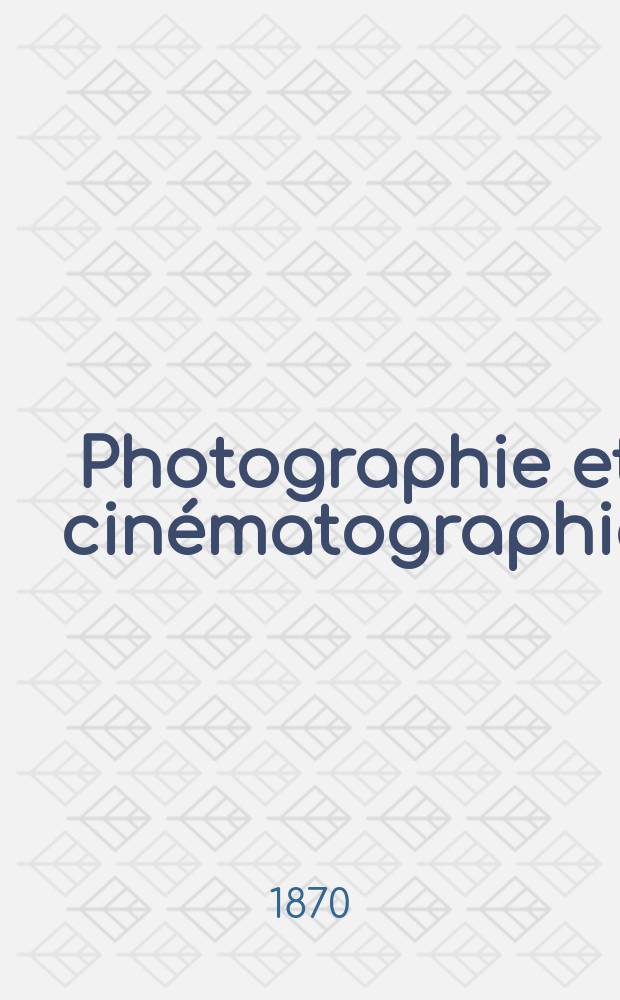 Photographie et cinématographie : Bulletin de la Société française de photographie et de cinématographie. T.16, Avril