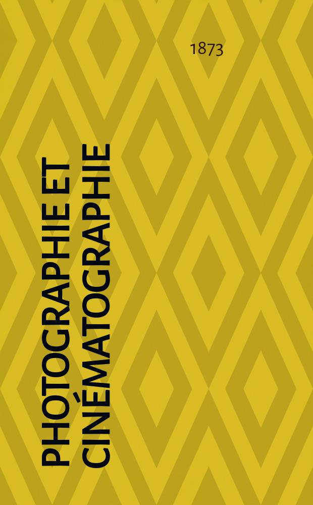 Photographie et cinématographie : Bulletin de la Société française de photographie et de cinématographie. T.19, №7