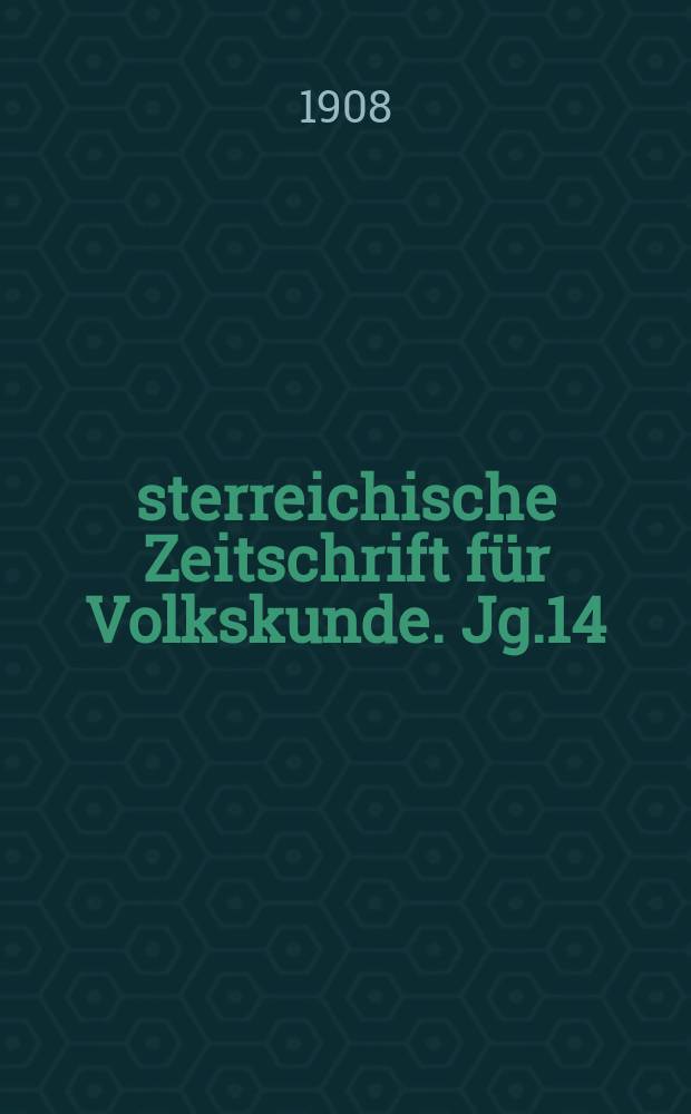Österreichische Zeitschrift für Volkskunde. Jg.14