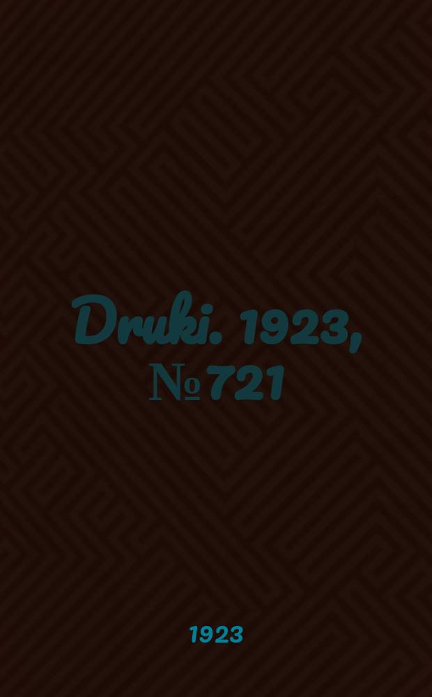 Druki. 1923, №721
