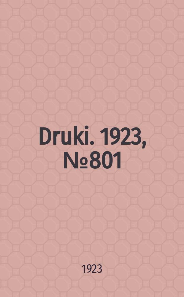 Druki. 1923, №801