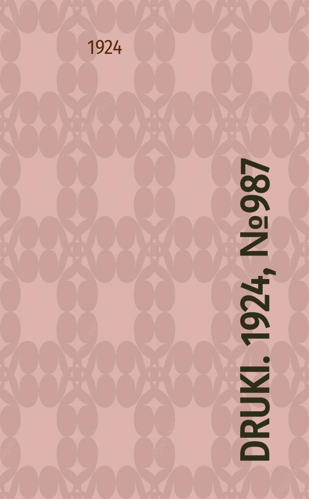 Druki. 1924, №987