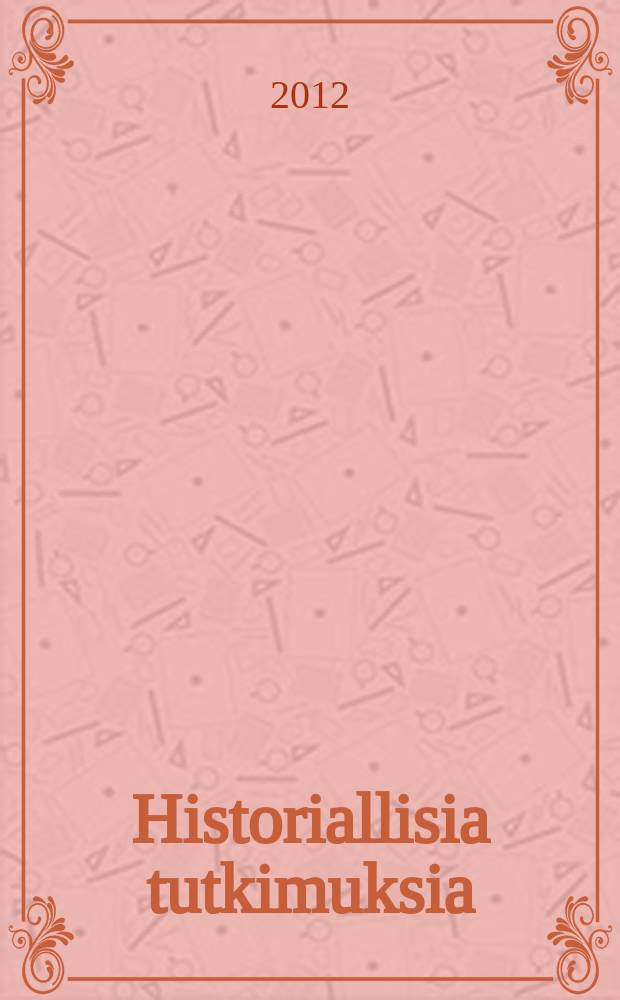 Historiallisia tutkimuksia : julkaissut Suomen historiallinen seura : Koko illan ilo? = Удовольствие на протяжении всего вечера