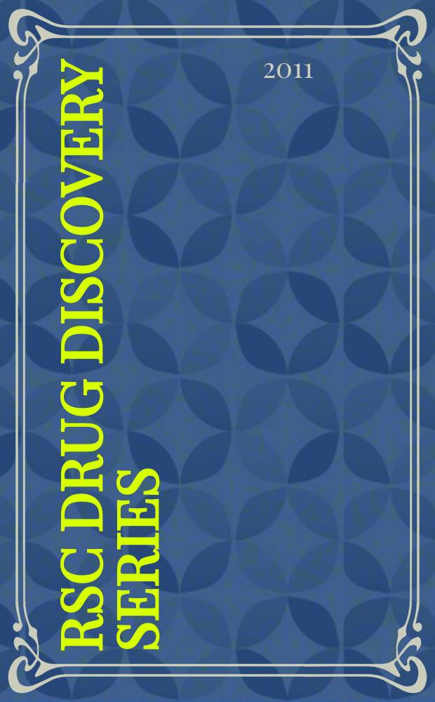 RSC drug discovery series = Исследование лекарств