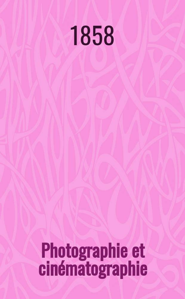 Photographie et cinématographie : Bulletin de la Société française de photographie et de cinématographie. T.4, Avril