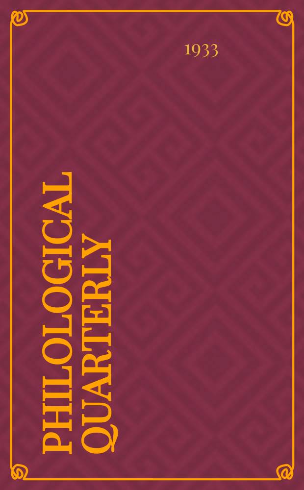Philological quarterly : A journal devoted to scholary investigation in the classical and modern languages and literatures Publ. at the Univ. of Iowa. Vol.12, Указатель