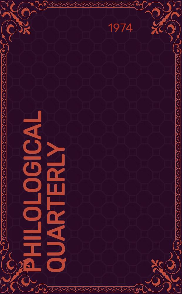 Philological quarterly : A journal devoted to scholary investigation in the classical and modern languages and literatures Publ. at the Univ. of Iowa. Vol.53, Указатель
