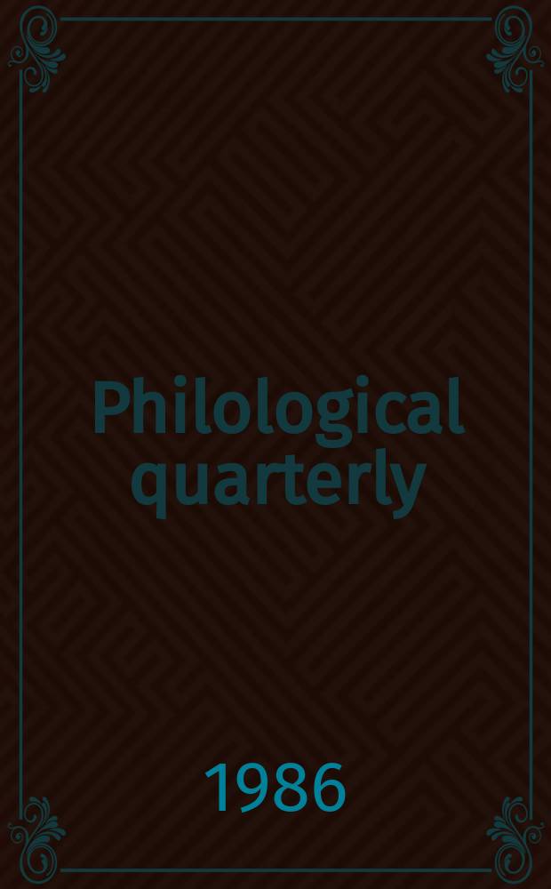 Philological quarterly : A journal devoted to scholary investigation in the classical and modern languages and literatures Publ. at the Univ. of Iowa. Vol.65, Указатель