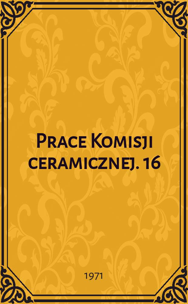 Prace Komisji ceramicznej. 16 : Zastosowanie tlenkowych ogniw stałych do badań nad domieszkowanym tlenkiem niklu