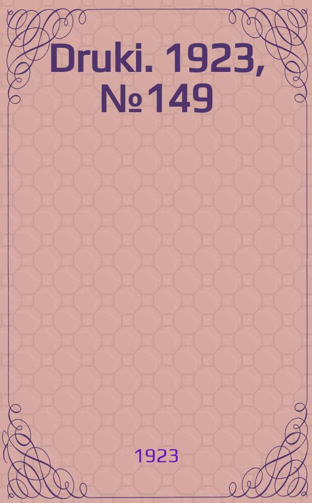 Druki. 1923, №149