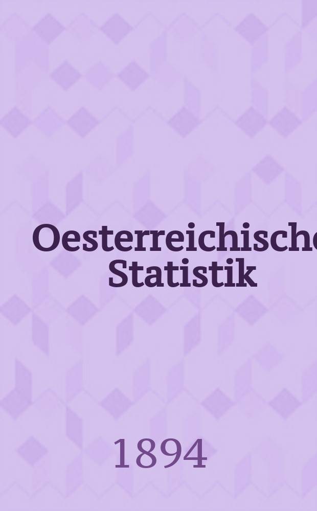 Oesterreichische Statistik : Hrsg. von der k.k. Statistischen Central- Commission. Bd.33, H.1