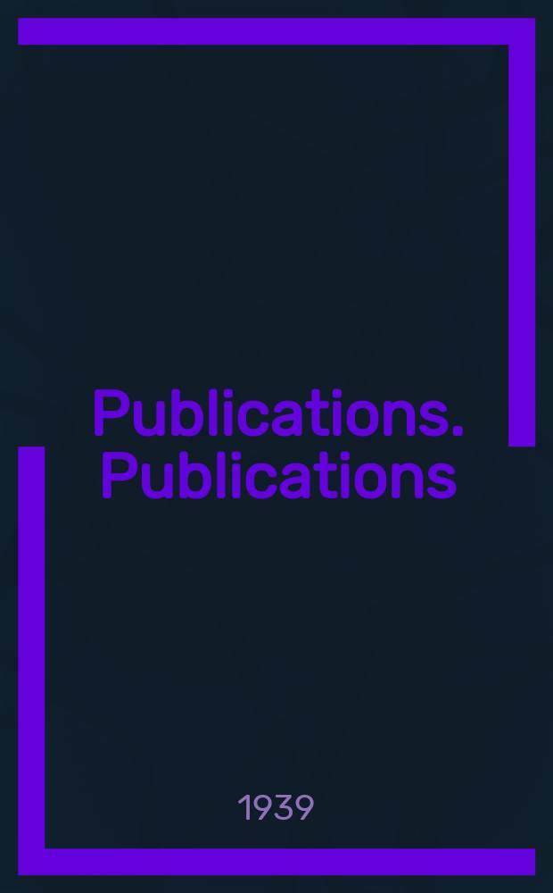 [Publications]. Publications