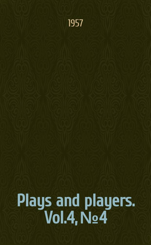 Plays and players. Vol.4, №4