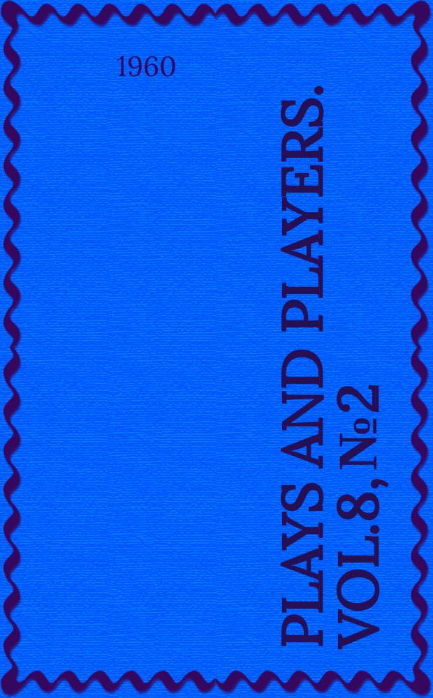 Plays and players. Vol.8, №2