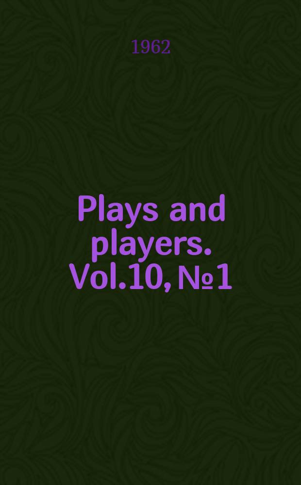 Plays and players. Vol.10, №1