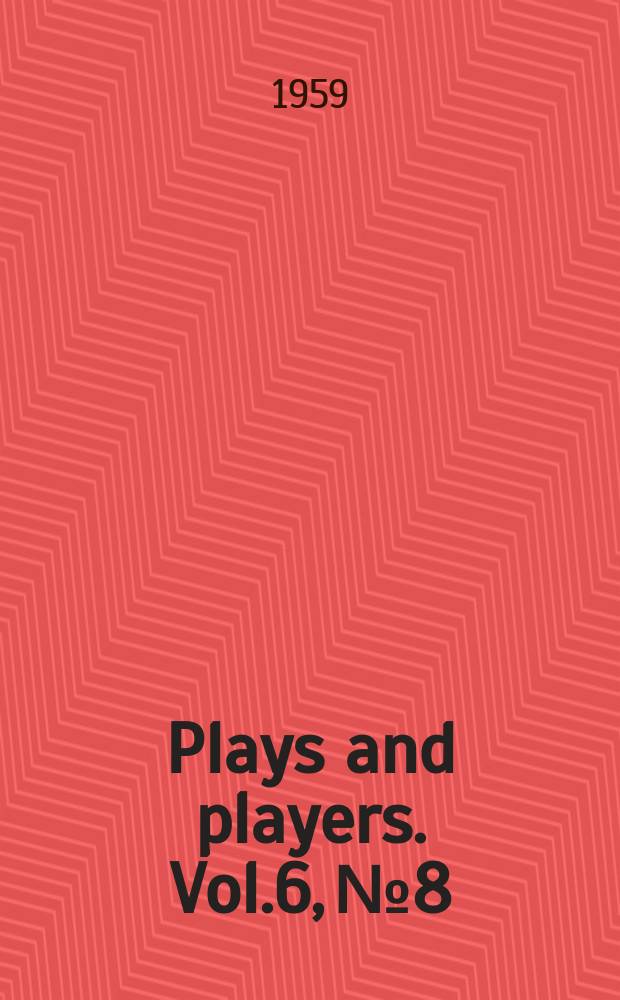 Plays and players. Vol.6, №8